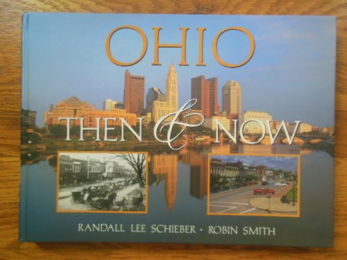 Ohio Then & Now