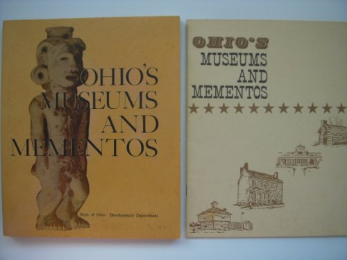 Ohio's Museums and Momentos (two books)