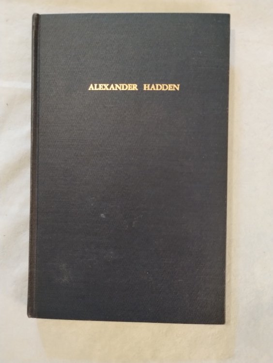 Alexander Hadden A Short Biography