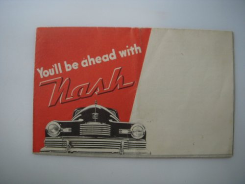 You'll Be Ahead with Nash 1946 Nash Brochure