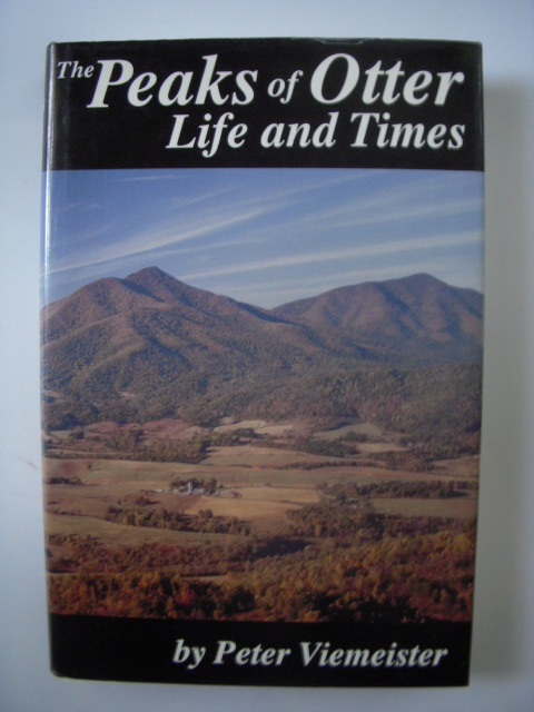 Peaks of Otter: Life &Times