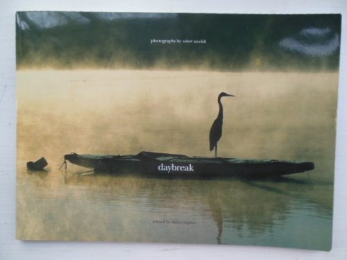 Daybreak; Photographs By Robert Sovcik
