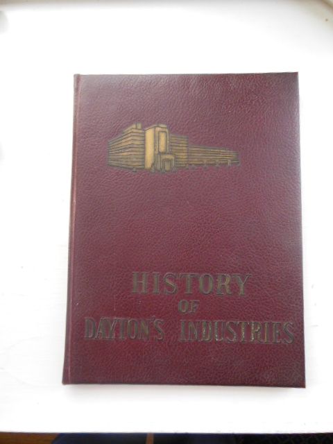 History of Dayton's Industries