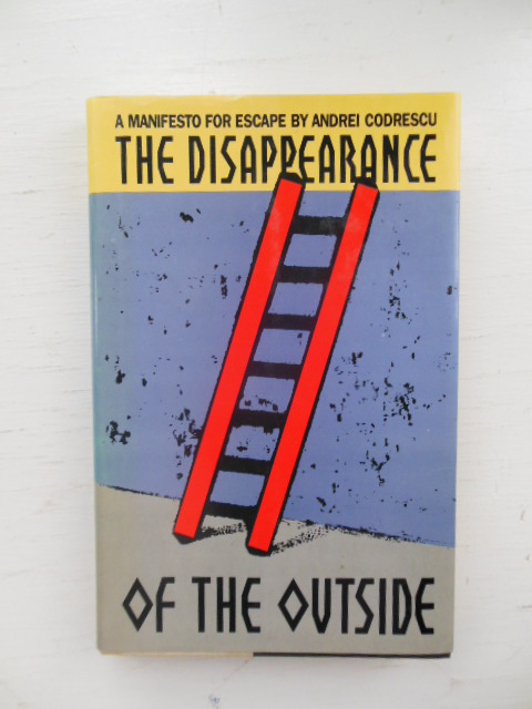 The Disappearance of the Outside: A Manifesto for Escape