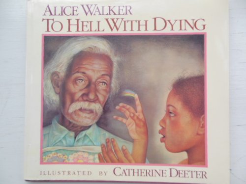 To Hell With Dying
