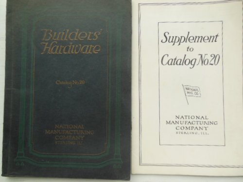 National Manufacturing Builders' Hardware Catalog No. 20 with Supplement