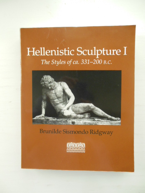 Hellenistic Sculpture I: The Styles of Ca. 331-200 B.C