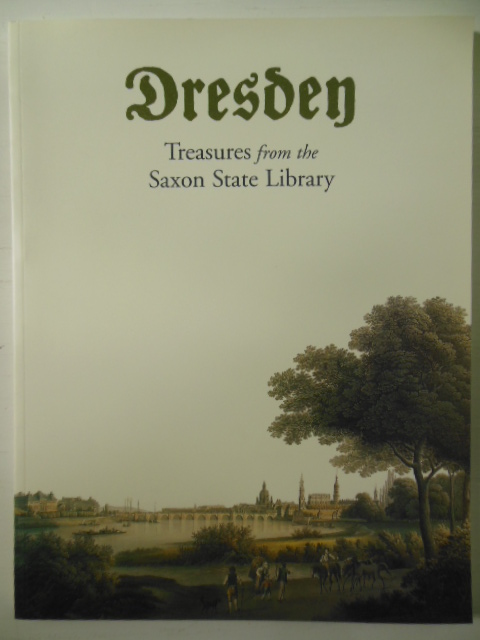 Dresden: Treasures from the Saxon State Library