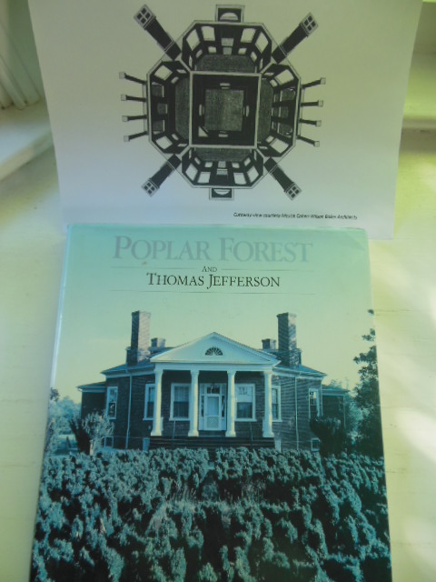 Poplar Forest and Thomas Jefferson