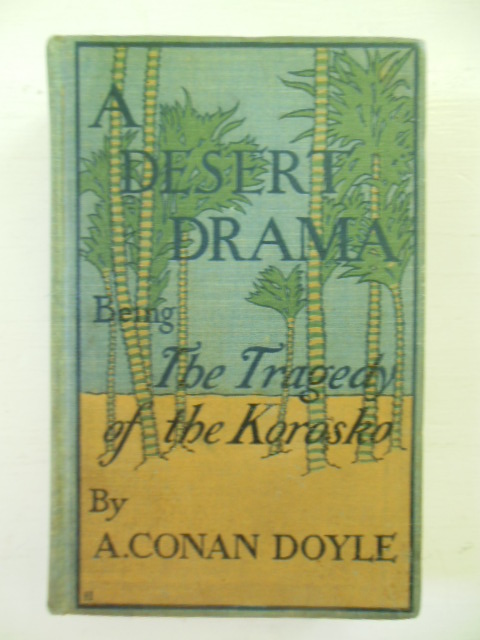 A Desert Drama Being the Tragedy of the Karasko