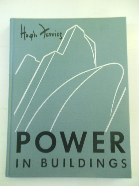 Power in Buildings: An Artist's View of Contemporary Architecture