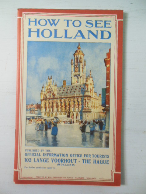 How to See Holland