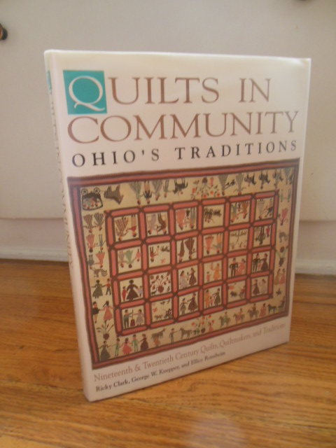 Quilts in Community: Ohio's Traditions