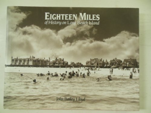 Eighteen Miles of History on Long Beach Island