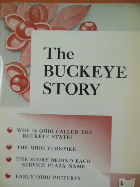 The Buckeye Story (Ohio History)