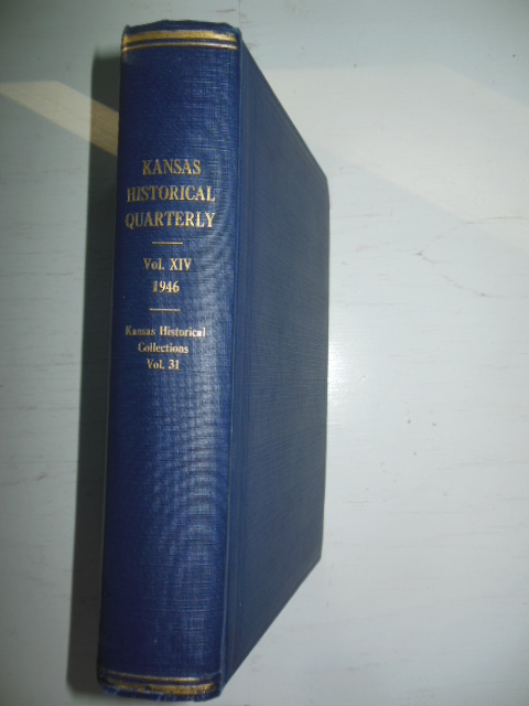 The Kansas Historical Quarterly Volume XIV 1946