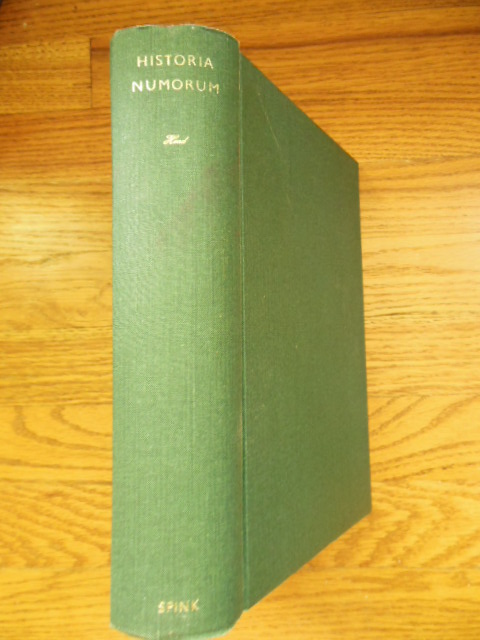 Historia Numorum A Manual of Greek Numismatics (New and Enlarged Edition)