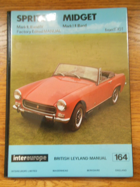 Workshop Manual for British Layland Sprite (Marks II, III, IV) and Midget (I, II, III)