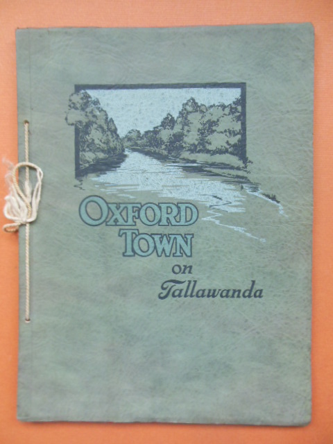 Oxford Town on Tallawanda; Oxford Town the Village on the Hill