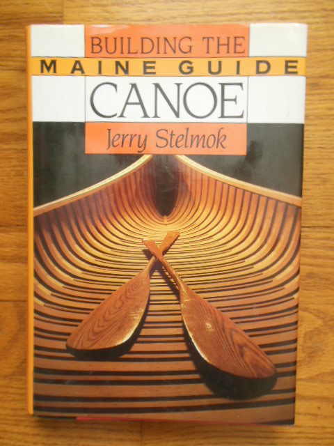 Building the Maine Guide Canoe