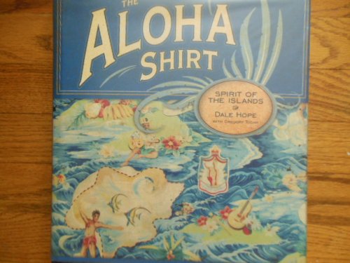 The Aloha Shirt: Spirit of the Islands