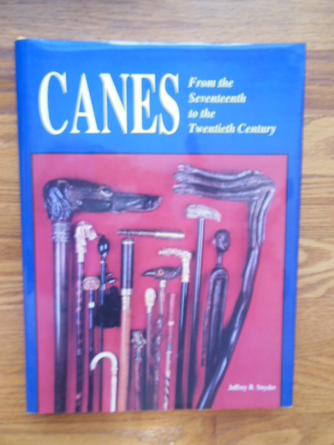 Canes: From the Seventeenth to the Twentieth Century