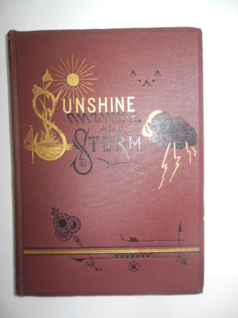 Sunshine and Storm; Rendered In Rhyme