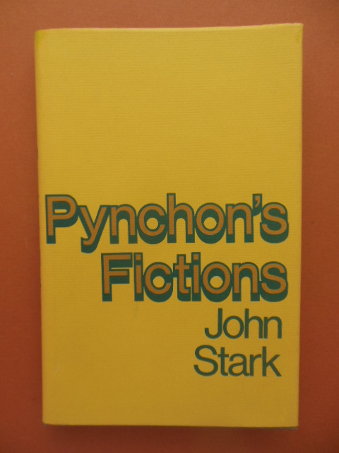 Pynchon's Fictions: Thomas Pynchon and the Literature of Information