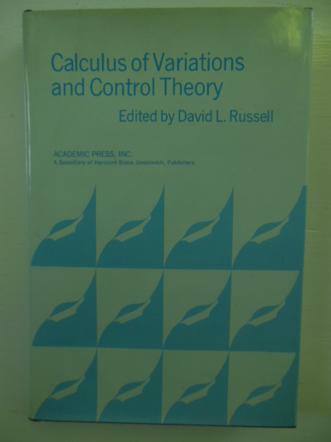 Calculus of Variations and Control Theory: Proceedings of a Symposium Conducted by the Mathematics Research Center, University of Wisconsin-Madison, September 22-24, 1975