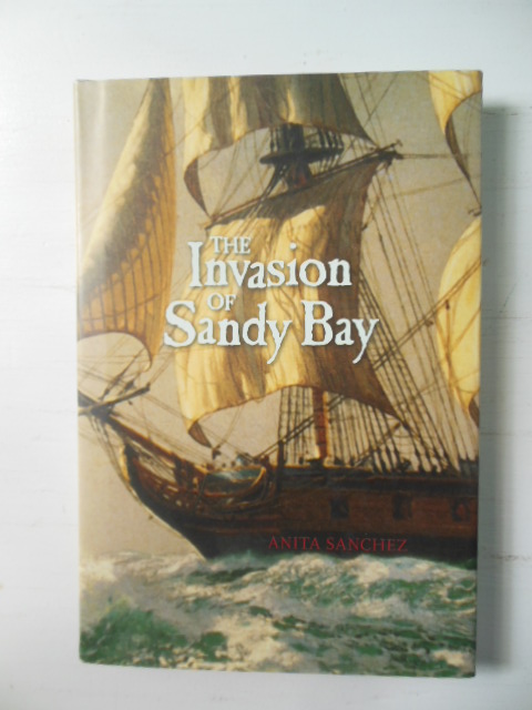 The Invasion of Sandy Bay
