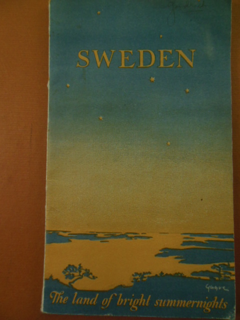 Sweden the Land of Bright Summernights