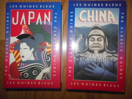 Les Guides Bleus China; Les Guides Bleus Japan (Two books)