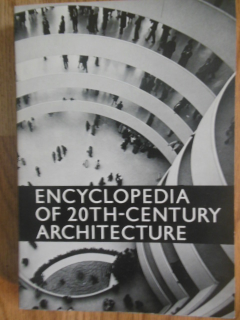 Encyclopedia of 20th-Century Architecture