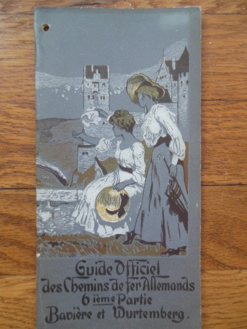 Guide Officiel des Chemins de fer Allemands 6 ieme Partie Baviere et Wurtemberg