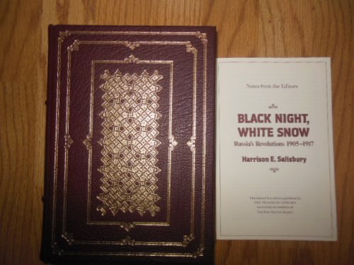 Black Night, White Snow; Russia's Revolutions 1905-1917 (1st Ed.; Notes From the Editors Laid-in)