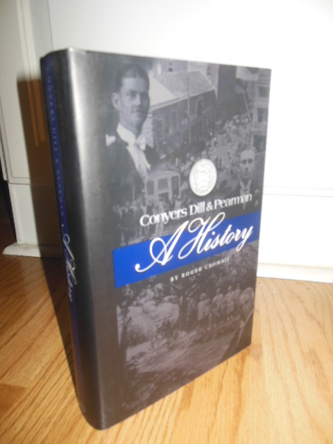 Conyers, Dill & Pearman: A History