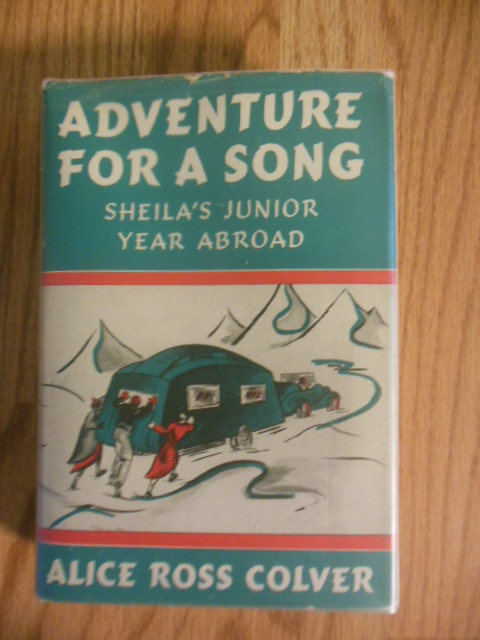 Adventure for A Song; Sheila's Junior Year Abroad