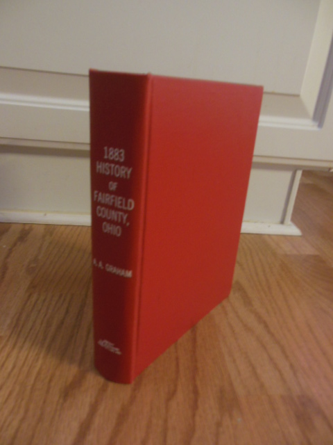 1883 History of Fairfield County Ohio Past and Present