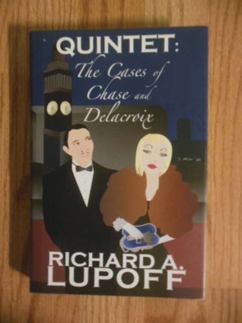 Quintet: The Cases of Chase and Delacroix (SIGNED First Edition)
