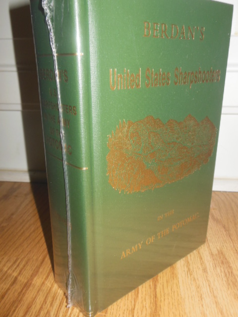 Berdan's United States Sharpshooters in the Army of the Potomac