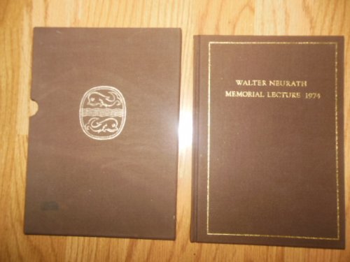 The Three Perfections: Walter Neurath Memorial Lecture 1974