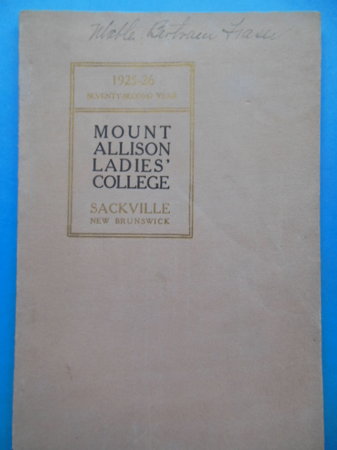 Calendar of the Mount Allison Ladies College Sackville, New Brunswick 1925-1926