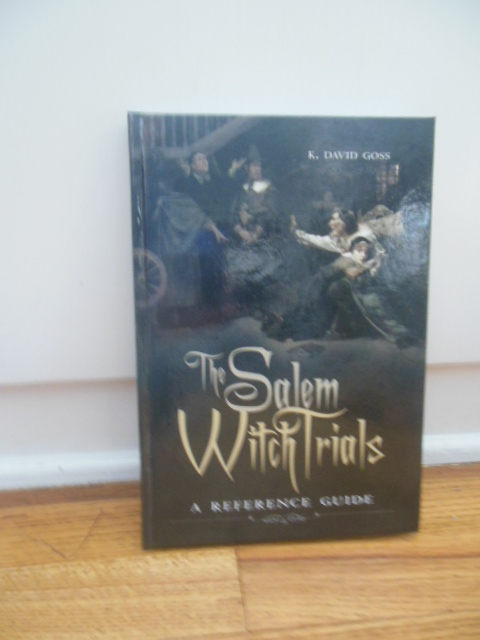 The Salem Witch Trials: A Reference Guide