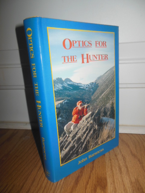 Optics for the Hunter