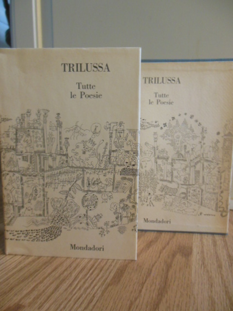 Trilussa: Tutte Le Poesie