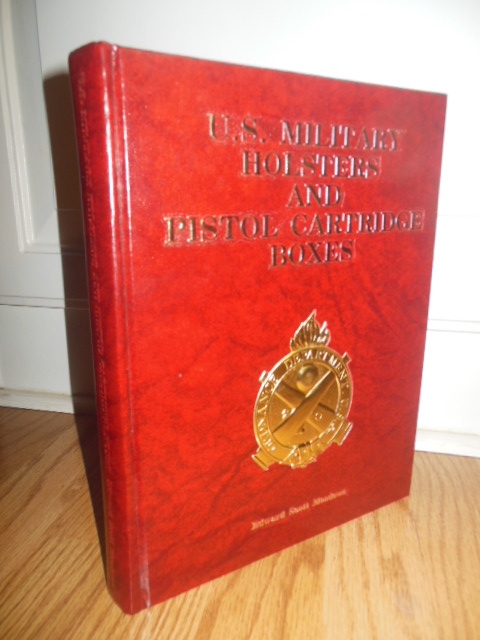 U.S. Military Holsters and Pistol Cartridge Boxes