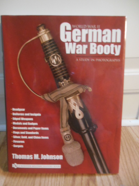 World War 2 German War Booty a Study in Photographs (Schiffer Military History)