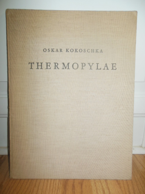 Oskar Kokoshka Thermopylae Ein Triptychon (German Text)