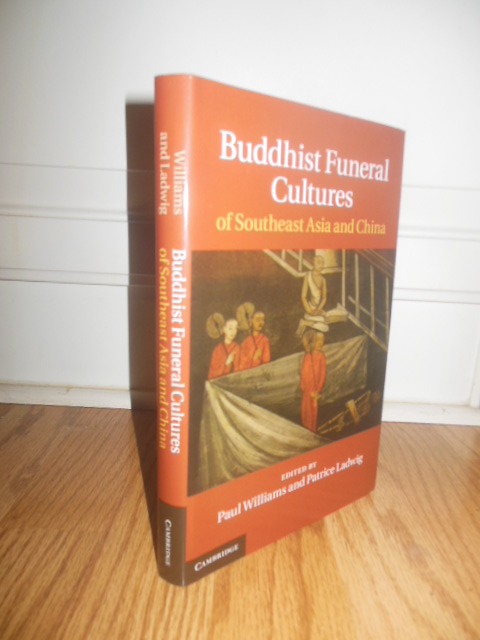 Buddhist Funeral Cultures of Southeast Asia and China