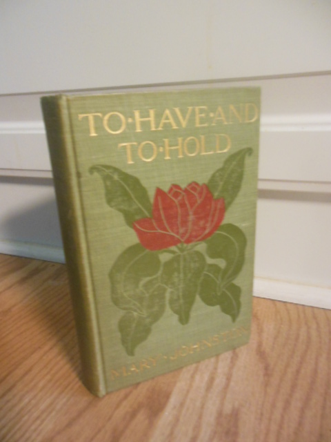 To Have and To Hold